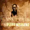 Sleepless Weekend