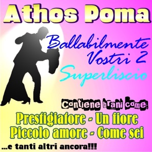 Ballabilmente vostri, Vol. 2 (Superliscio)