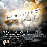 Come Back 2011 (feat. Jimmie Wilson) - Single - Marco Petralia