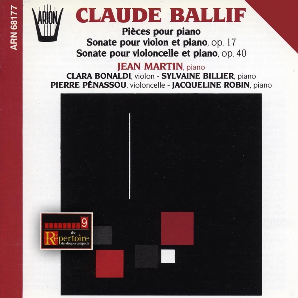 Обложка альбома «Ballif : Pièces pour piano & sonates» — Jean Martin, Clara Bonaldi, Sylvaine Billier, Jacqueline Robin & Pierre Penassou