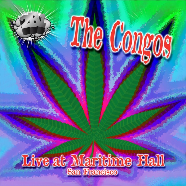 Обложка альбома «Live at Maritime Hall San Francisco (2b1 Maritime)» — The Congos