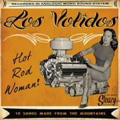 Hot Rod Woman - Los Volidos