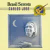 Carlos José - Chão de Estrelas / A Voz do Violão