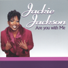 Are You With Me - Jackie Jackson