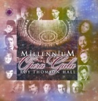 Highlights of the Millenium Opera Gala
