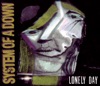 Vicinity Of Obscenity/Lonely Day - EP