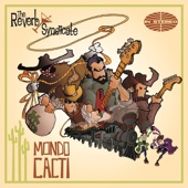 The Reverb Syndicate - Tequila Canyon / El Gran Final
