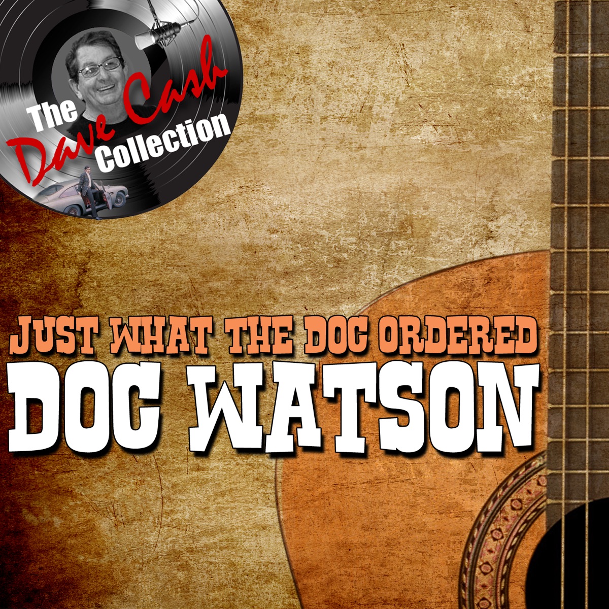 Just What the Doc Ordered - The Dave Cash Collection cover art