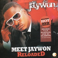 Meet Jaywon Reloaded - Jaywon