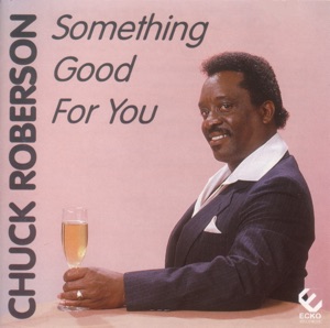Something Good for You