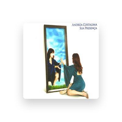 Listen to Andréa Costalima, watch music videos, read bio, see tour dates & more!