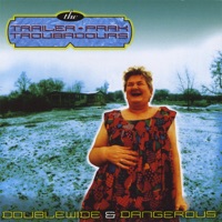 Trailer Park In Heaven