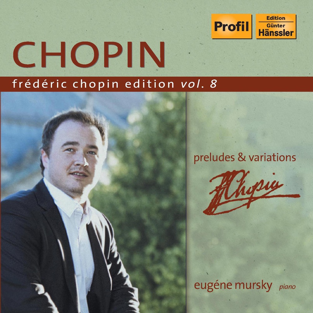 Обложка альбома «Chopin Edition Vol. 8 - Preludes & Variations» — Eugene Mursky