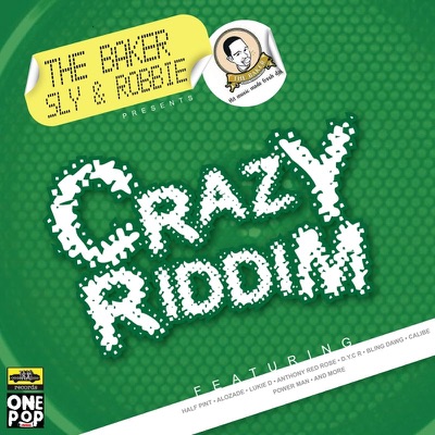 Crazy Riddim