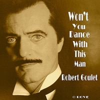 Won't You Dance With This Man - Robert Goulet