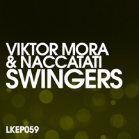 Swingers EP - Viktor Mora & Naccarati
