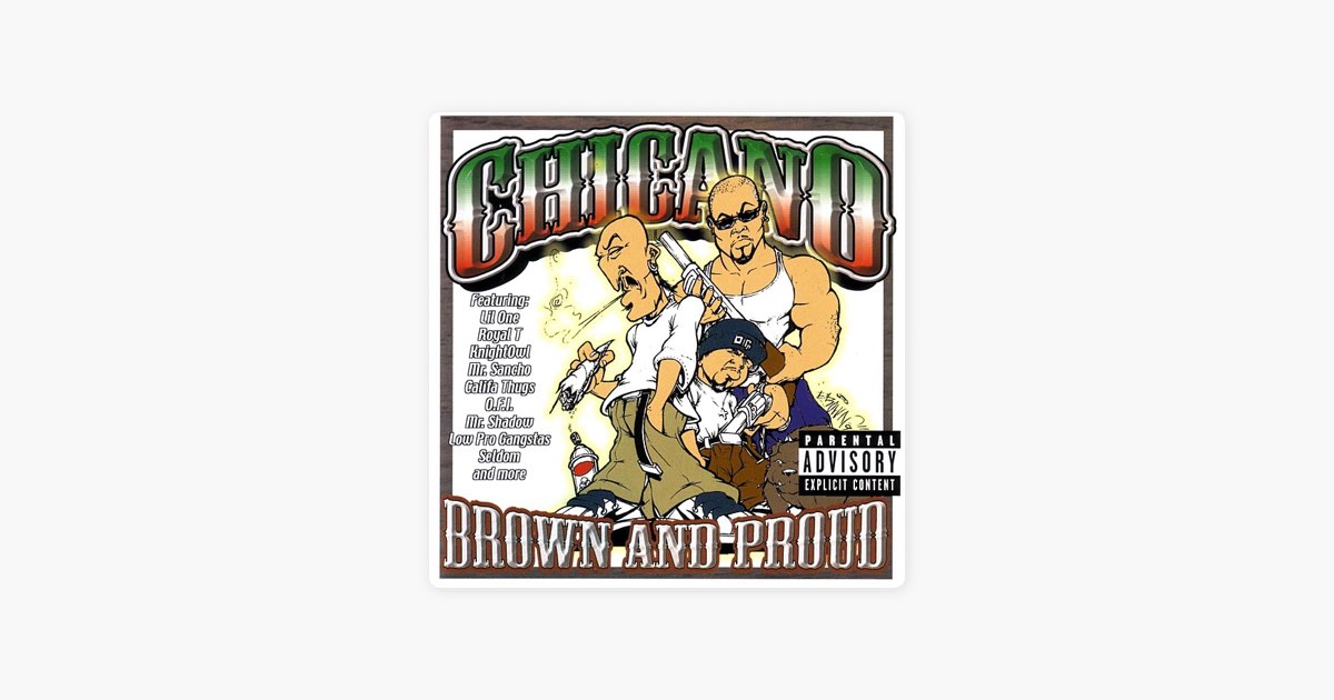 Chicano Brown and Proud - Album by Various Artists - Apple Music