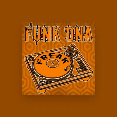 Listen to Funk DNA, watch music videos, read bio, see tour dates & more!
