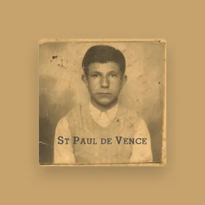 Listen to St. Paul de Vence, watch music videos, read bio, see tour dates & more!