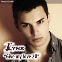 Give My Love 2U - Single - Lynx