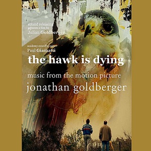 The Hawk is Dying (Music from the Motion Picture)