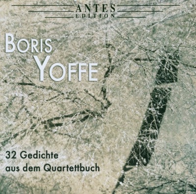 Yoffe: 32 Gedichte Aus Dem Quartettbuch