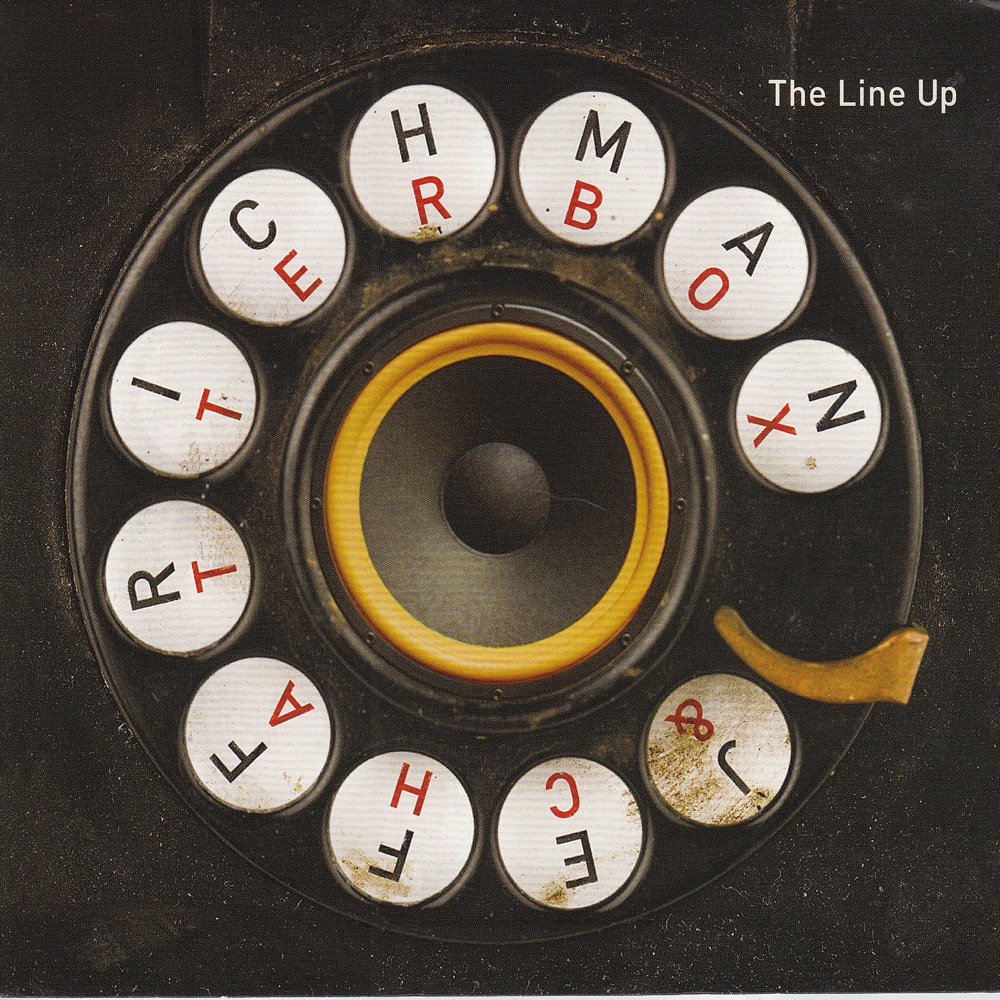 Обложка альбома «The Line Up» — Jeff Richman & Chatterbox