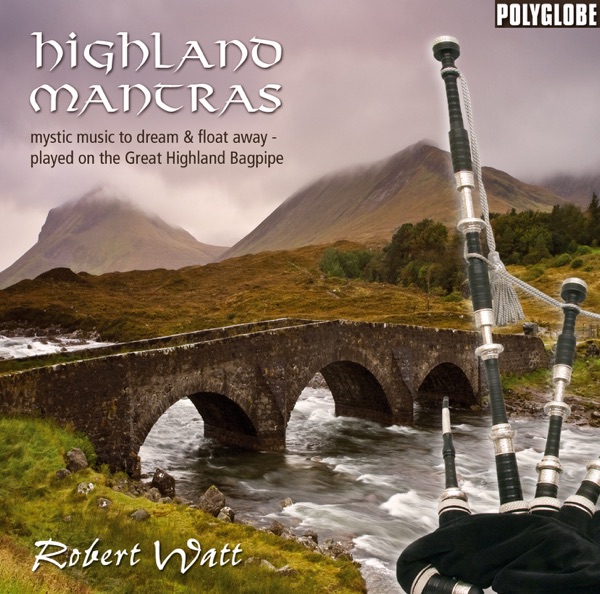 Watt, Robert – Highland Mantras CD viršelis