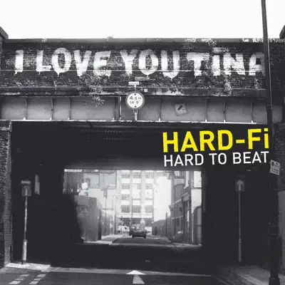 Hard to Beat (Minotaur Shock Mix) - Single - Hard-Fi