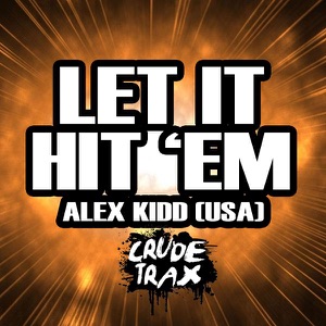 Let It Hit 'Em - Single