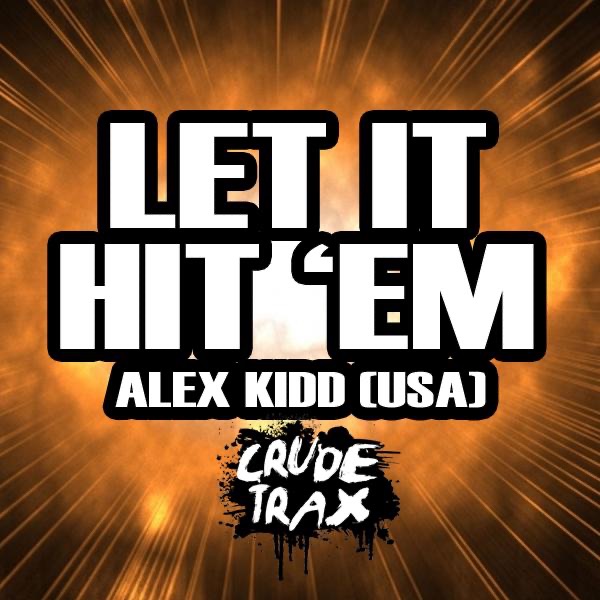 Let It Hit 'Em - Single