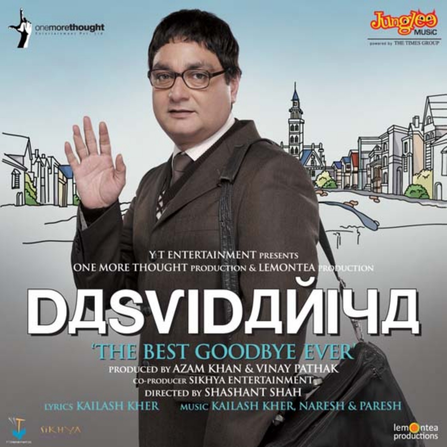 Dasvidaniya (The Best Goodbye Ever) [Original Motion Picture Soundtrack] by Kailash Kher, Naresh & Paresh album cover
