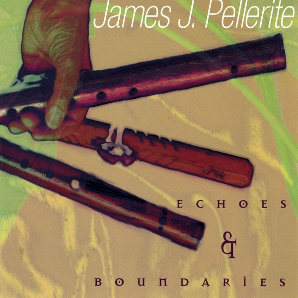 Обложка альбома «Echoes & Boundaries» — James J. Pellerite