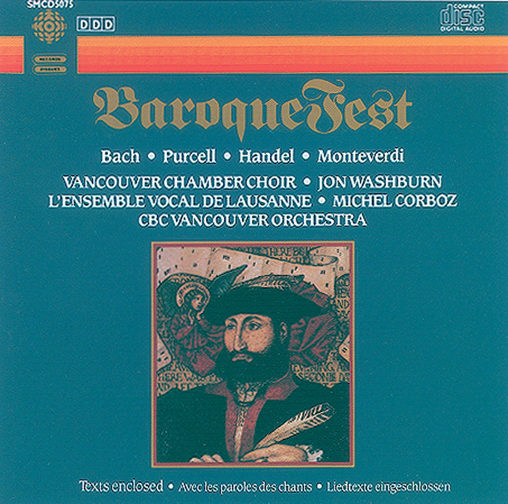 Обложка альбома «Baroque Fest» — Richard Margison, Kathleen Rudolph, Naoko Okada, Vancouver Chamber Choir, Lausanne Vocal Ensemble, Michel Corboz, CBC Vancouver Orchestra, Gordon Crozier, Thom Geise, William VerMeulen & Jon Washburn