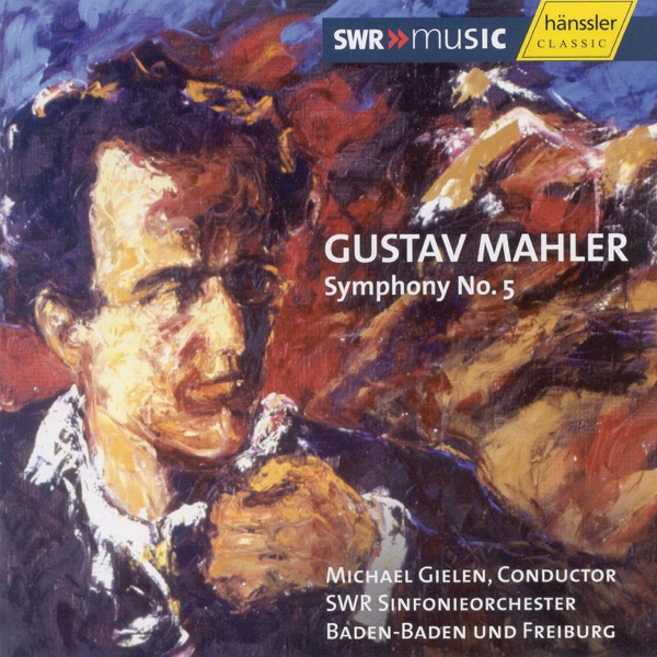 Mahler: Symphony No. 5 In C Sharp Minor