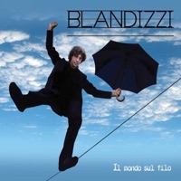 Il mondo sul filo - Blandizzi