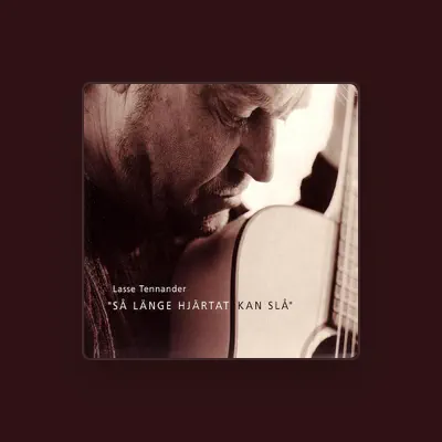 Listen to Lasse Tennander, watch music videos, read bio, see tour dates & more!