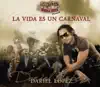 Dariel Lopez & Pasión De Buena Vista - La Vida Es un Carnaval