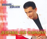 Jedesmal Der Wahnsinn (Maxi Version)