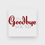 The Goodbye Sound