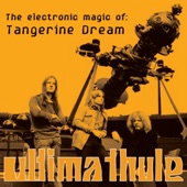 Tangerine Dream - Ultima Thule, Pt. 1