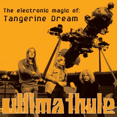Ultima Thule - Tangerine Dream