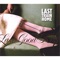 Last Good Kiss - Last Train Home lyrics