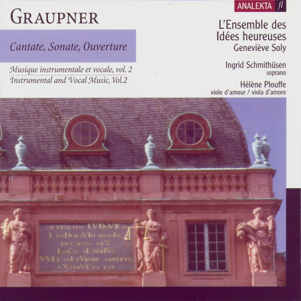 Обложка альбома «Cantate, Sonate, Ouverture: Instrumental and Vocal Music, Vol.2» — Geneviève Soly, Hélène Plouffe, Ingrid Schmithüsen & L'Ensemble des Idées heureuses