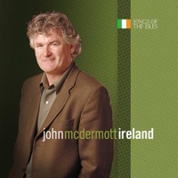 Songs of the Isles – Ireland - John McDermott