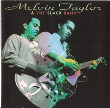 Melvin Taylor & The Slack Band - Tin Pan Alley