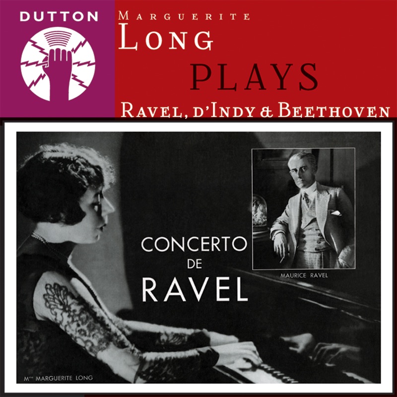 Обложка альбома «Marguerite Long Plays Ravel, d'Indy & Beethoven» — Marguerite Long