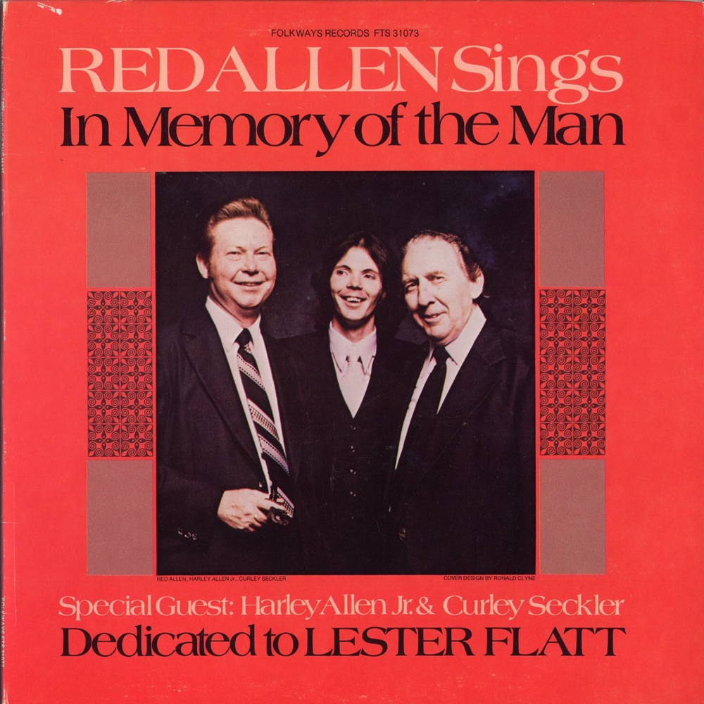 Обложка альбома «In Memory of the Man: Dedicated to Lester Flatt» — Red Allen