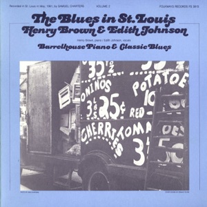The Blues In St. Louis, Vol. 2: Barrelhouse Piano and Classic Blues