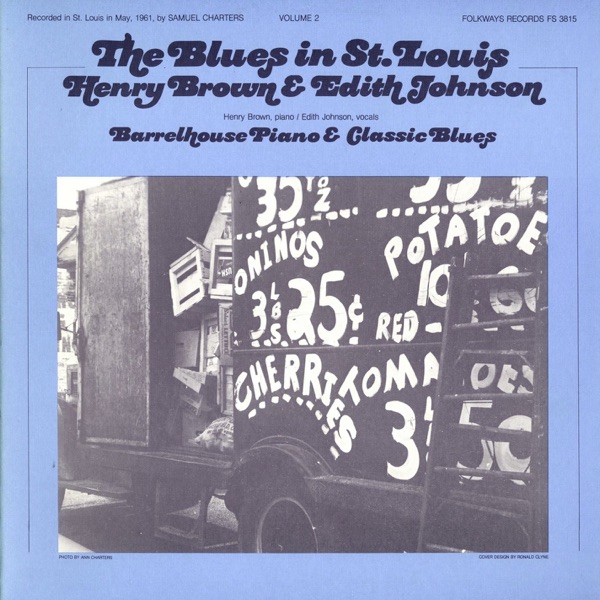The Blues In St. Louis, Vol. 2: Barrelhouse Piano and Classic Blues
